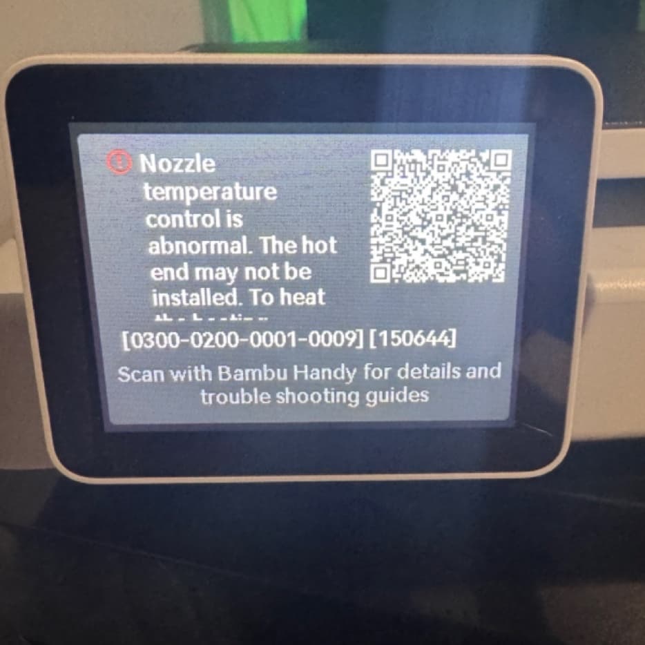 A1 touchscreen showing nozzle temperature control is abnormal and the hotend may not be installed, with error code 0300-0200-0001-0009